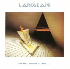 Landscape - From The Tea Rooms Of Mars (RSD 2023) Vinyl Album
