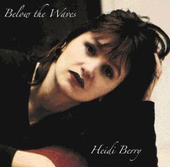 Heidi Berry - Below The Waves (RSD 2023) Vinyl Album